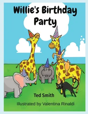 Willieho narozeninová oslava: Willie the Hippopotamus and Friends (Hroch Willie a přátelé) - Willie's Birthday Party: Willie the Hippopotamus and Friends