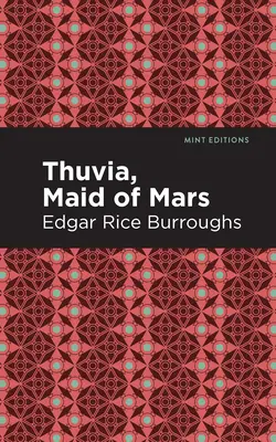 Thuvia, panna z Marsu - Thuvia, Maid of Mars