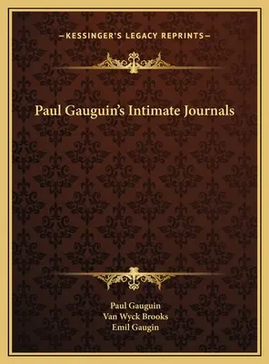 Intimní deníky Paula Gauguina - Paul Gauguin's Intimate Journals
