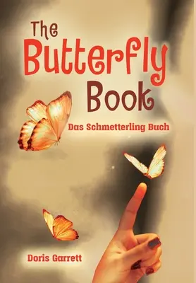 Kniha o motýlech - The Butterfly Book