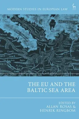 EU a oblast Baltského moře - The EU and the Baltic Sea Area