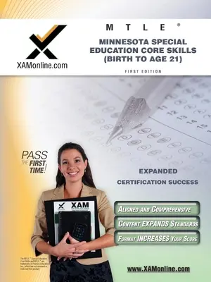Mtle Minnesota Special Education Core Skills (Birth to Age 21) Teacher Certification Test Prep Study Guide (Příručka pro přípravu testu pro učitele) - Mtle Minnesota Special Education Core Skills (Birth to Age 21) Teacher Certification Test Prep Study Guide