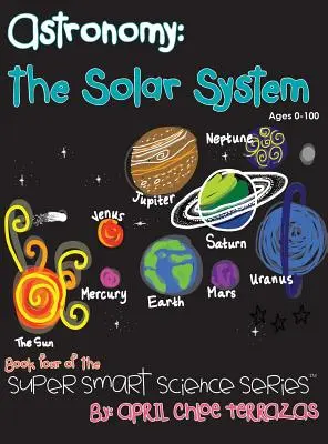 Astronomie: Sluneční soustava - Astronomy: The Solar System