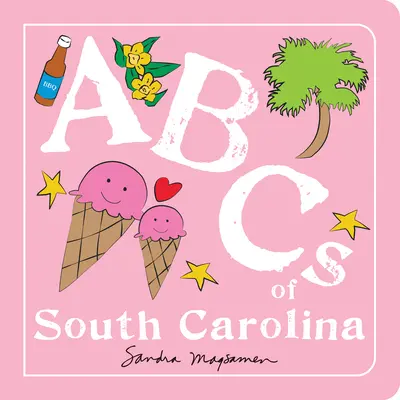 ABC Jižní Karolíny - ABCs of South Carolina