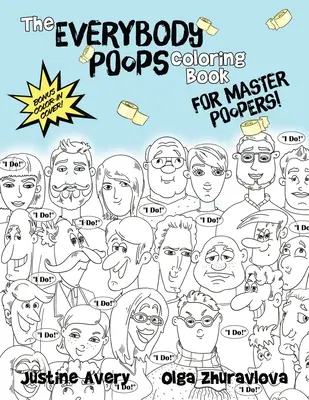 Omalovánky pro mistry kakání The Everybody Poops for Master Poopers! - The Everybody Poops Coloring Book for Master Poopers!