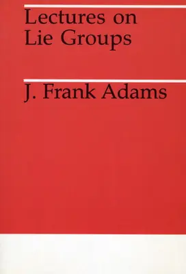 Přednášky o Lieových grupách - Lectures on Lie Groups