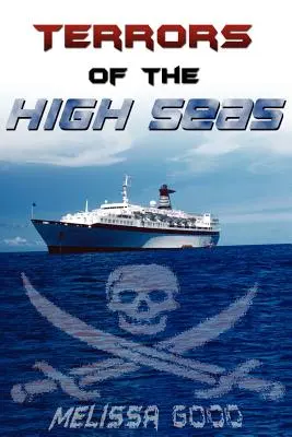 Hrůzy na širém moři - Terrors of the High Seas