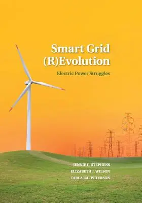 Inteligentní síť (R)evoluce: Boj o elektrickou energii - Smart Grid (R)Evolution: Electric Power Struggles