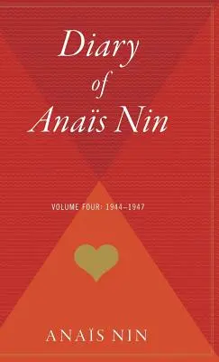Deník Anais Nin V04 1944-1947 - Diary of Anais Nin V04 1944-1947