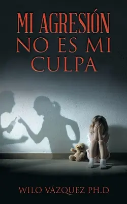 Mi Agresin No Es Mi Culpa (Nevinen nejsem) - Mi Agresin No Es Mi Culpa