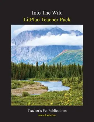 Balíček pro učitele Litplan: Into the Wild - Litplan Teacher Pack: Into the Wild
