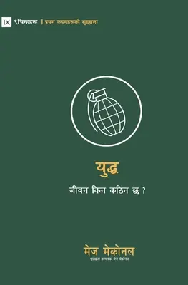 Válka (nepálsky): Proč se život stal těžším? - War (Nepali): Why Did Life Just Get Harder?