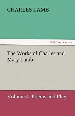 Díla Charlese a Mary Lambových - The Works of Charles and Mary Lamb