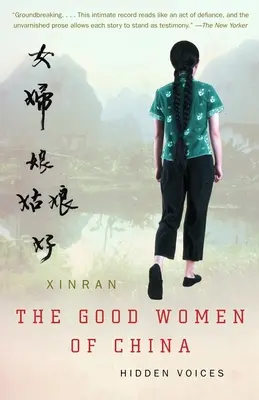 Dobré ženy Číny: skryté hlasy - The Good Women of China: Hidden Voices