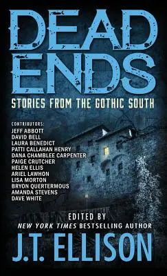 Slepé uličky: Příběhy z gotického jihu - Dead Ends: Stories from the Gothic South