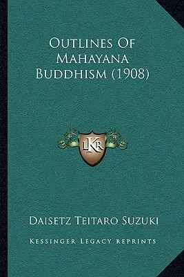 Nástin mahájánového buddhismu (1908) - Outlines of Mahayana Buddhism (1908)