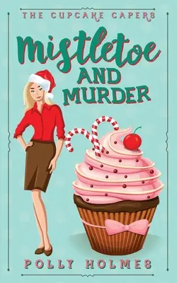 Jmelí a vražda - Mistletoe and Murder