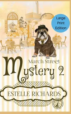 March Street Mystery 2: A 3 Book Cozy Mystery Box Set (Záhady březnové ulice 2: sada 3 knih) - March Street Mystery 2: A 3 Book Cozy Mystery Box Set