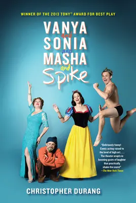 Váňa a Soňa a Máša a Špičák - Vanya and Sonia and Masha and Spike