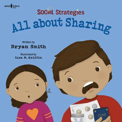 Sociální strategie: Vše o sdílení: Svazek 1 - Social Strategies: All about Sharing: Volume 1