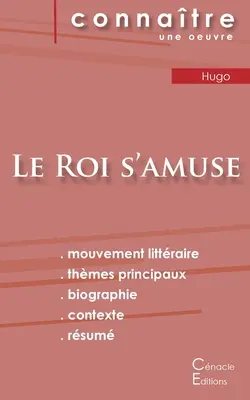 Le Roi s'amuse by Victor Hugo (úplný literární rozbor a shrnutí) - Fiche de lecture Le Roi s'amuse de Victor Hugo (Analyse littraire de rfrence et rsum complet)