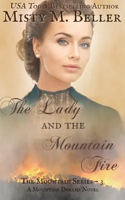 Dáma a horský oheň - The Lady and the Mountain Fire