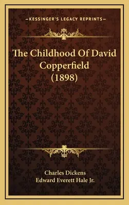 Dětství Davida Copperfielda (1898) - The Childhood Of David Copperfield (1898)
