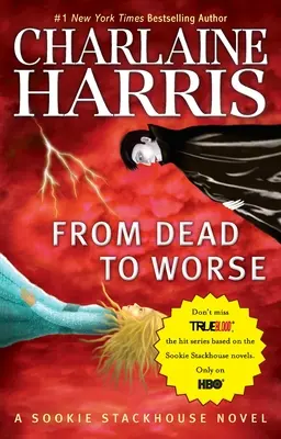 Od mrtvého k horšímu - From Dead to Worse