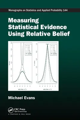 Měření statistických důkazů pomocí relativní víry - Measuring Statistical Evidence Using Relative Belief