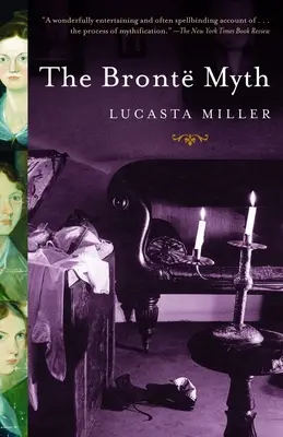 Mýtus o Bronteové - The Bronte Myth