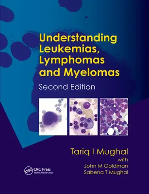 Porozumění leukémiím, lymfomům a myelomům - Understanding Leukemias, Lymphomas and Myelomas