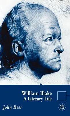 William Blake: Literární život - William Blake: A Literary Life