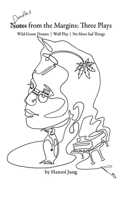 Čmáranice z okraje: Tři hry - Doodles from the Margins: Three Plays