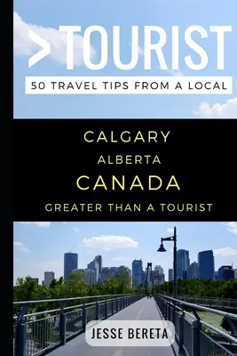 Víc než turista - Calgary Alberta Kanada: 50 tipů na výlety od místních obyvatel - Albertská univerzita - Albertská univerzita - Albertská univerzita - Greater Than a Tourist - Calgary Alberta Canada: 50 Travel Tips from a Local