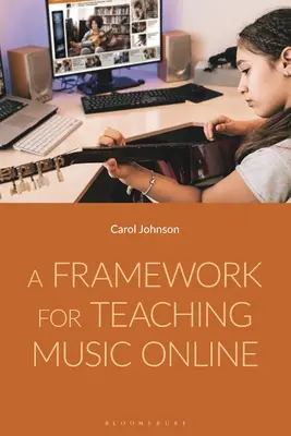 Rámec pro výuku hudby online - A Framework for Teaching Music Online