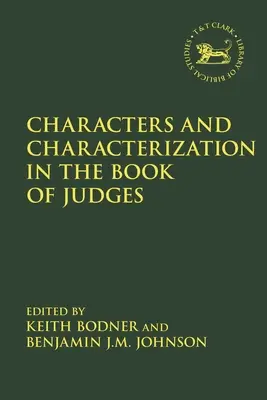 Postavy a charakteristika v knize Soudců - Characters and Characterization in the Book of Judges