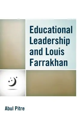 Vedení vzdělávání a Louis Farrakhan - Educational Leadership and Louis Farrakhan