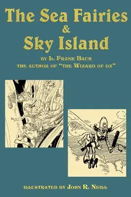 Mořské víly a Nebeský ostrov - The Sea Fairies & Sky Island