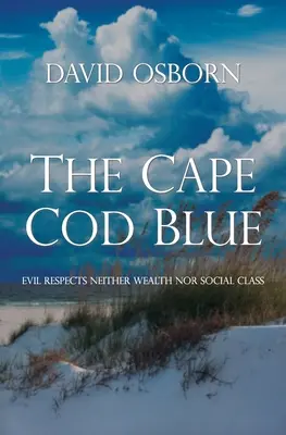 Modrý mys - The Cape Cod Blue