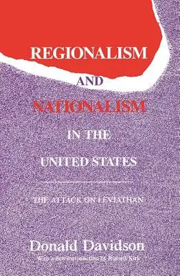 Regionalismus a nacionalismus ve Spojených státech: Útok na Leviathana
