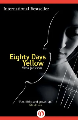 Osmdesát dní žlutá - Eighty Days Yellow