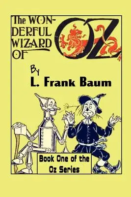 Podivuhodný čaroděj ze země Oz - The Wonderful Wizard of Oz