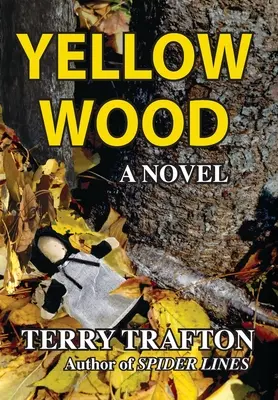 Žluté dřevo - Yellow Wood