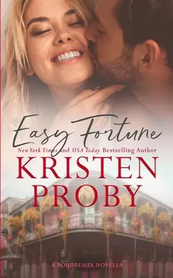 Snadné štěstí: Boudreauxova novela - Easy Fortune: A Boudreaux Novella
