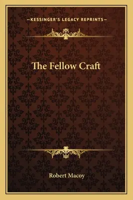 Řemeslo bratří - The Fellow Craft