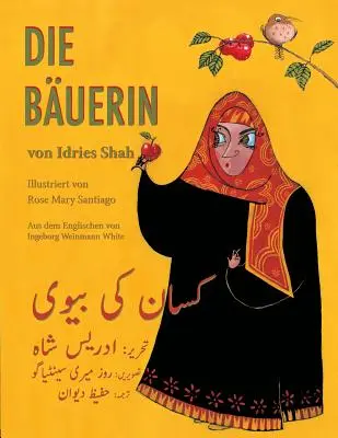 Die Buerin: Zweisprachige Ausgabe Deutsch-Urdu / Die Buerin: Zweisprachige Ausgabe Deutsch-Urdu - Die Buerin: Zweisprachige Ausgabe Deutsch-Urdu