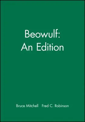 Beowulf: Vydání - Beowulf: An Edition