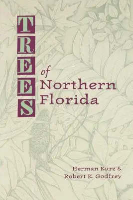 Stromy severní Floridy - Trees of Northern Florida