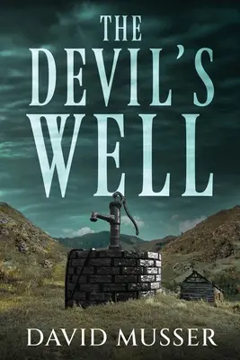Ďáblova studna - The Devil's Well