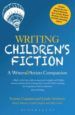 Psaní beletrie pro děti: Příručka pro spisovatele a výtvarníky - Writing Children's Fiction: A Writers' and Artists' Companion